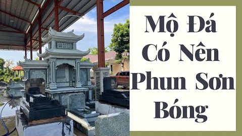 Phun son danh bong Mo da - Lang Mo da