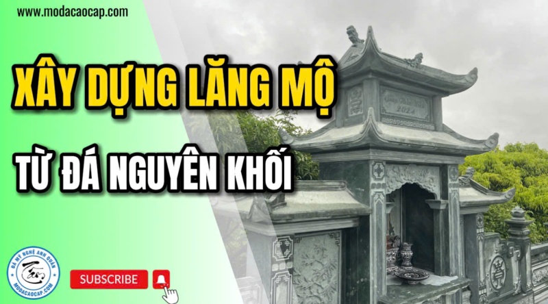 làm lăng thờ đá nguyên khối