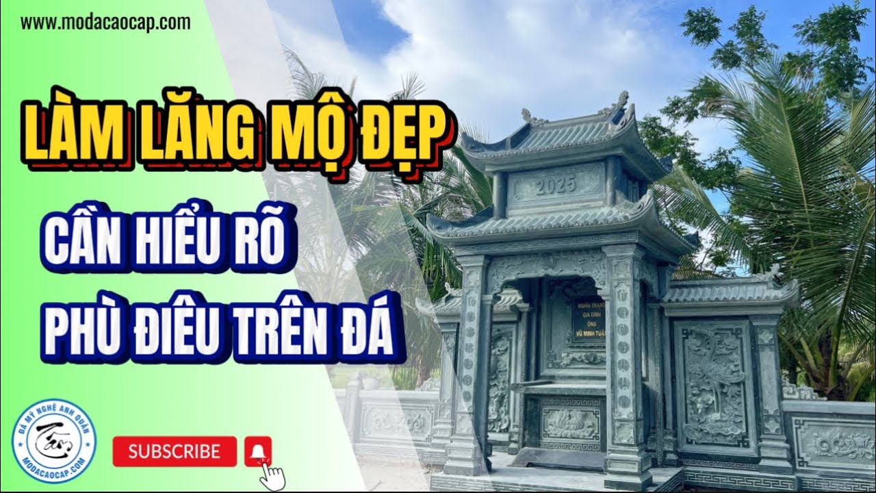 xay dung lang mo da dep can lua chon hoa van tinh te